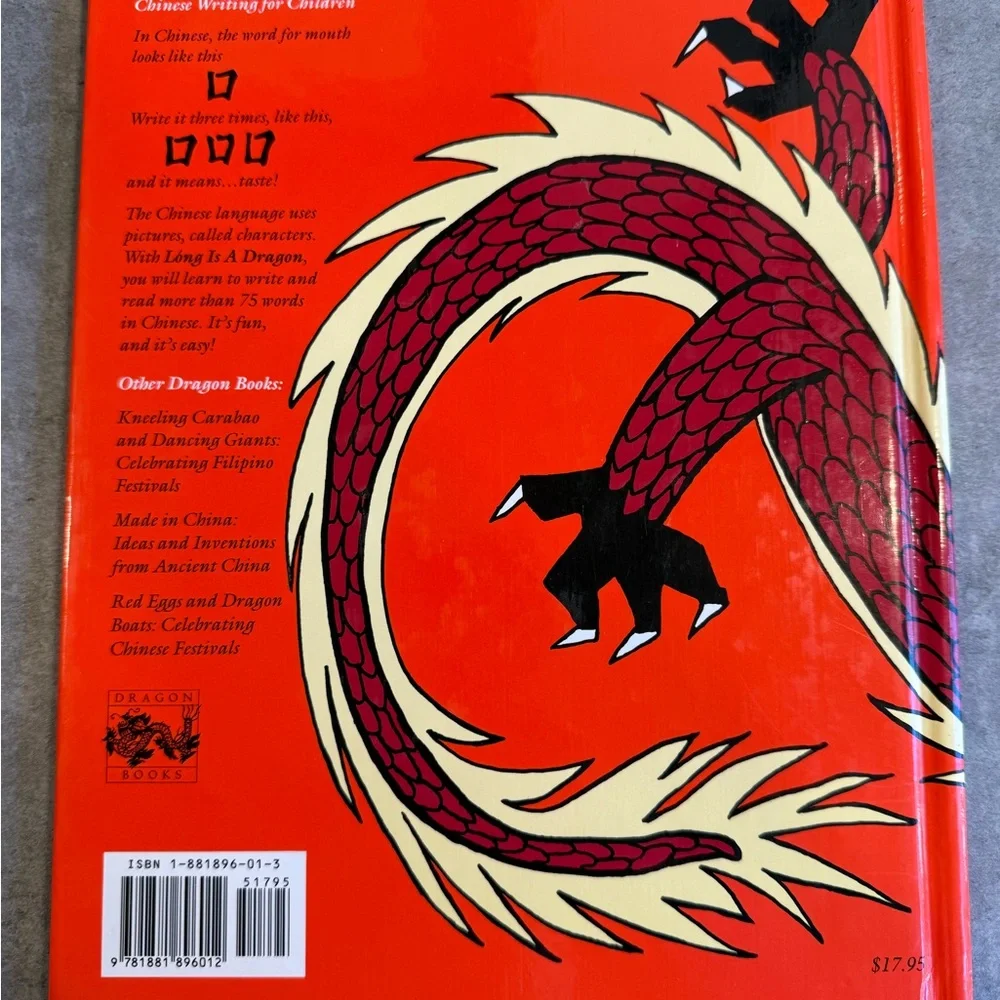 Long is a Dragon - Chinese Writing for Children by Peggy Goldstein